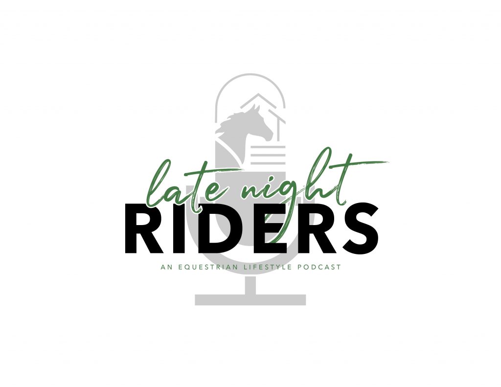 Equestrian Podcasts: Late Night Riders